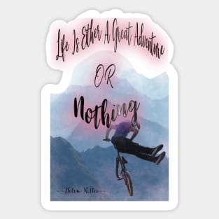 Life Is a Great Adventure Sticker